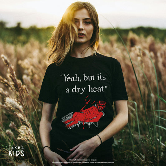 Dry Heat • Adult Softstyle T-Shirt